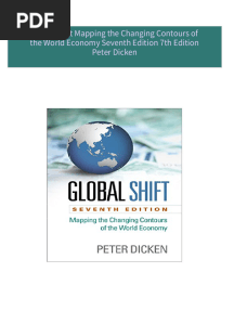 Instant download Global Shift Mapping the Changing Contours of the World Economy Seventh Edition 7th Edition Peter Dicken pdf all chapter