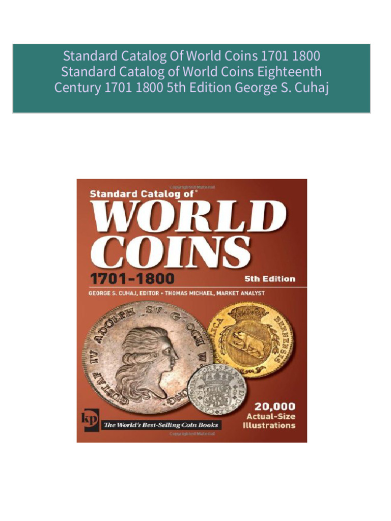Standard Catalog Of World Coins 1701 1800 Standard Catalog