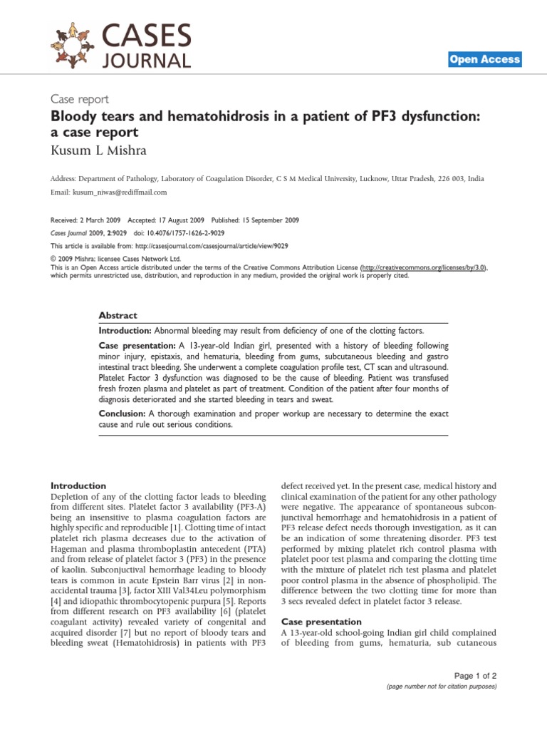 Bloody Tears and Hematohidrosis in A Patient of PF3 Dysfunction: A Case