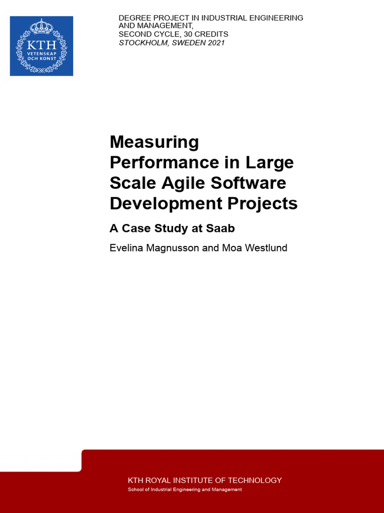 Measuring performance in large scale agile software development
