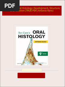 Full Download Ten Cate’s Oral Histology: Development, Structure, and Function [TRUE PDF] Antonio Nanci PDF DOCX