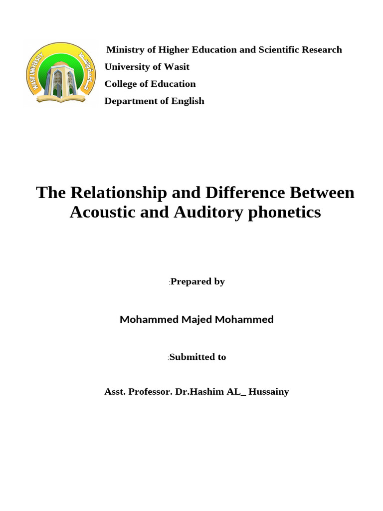 The Relationship Between Acoustic and Auditory Phonetics and The | PDF ...