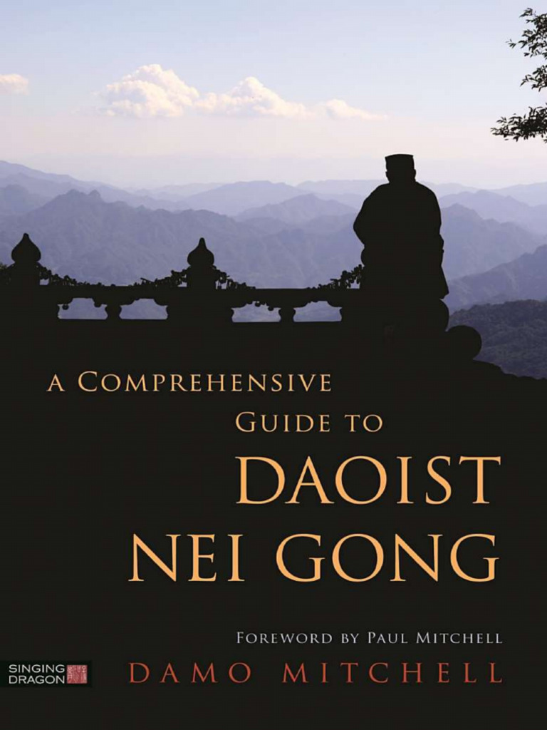 Dịch A Comprehensive Guide To Daoist Nei Gong-1-290 (1) .PD | PDF