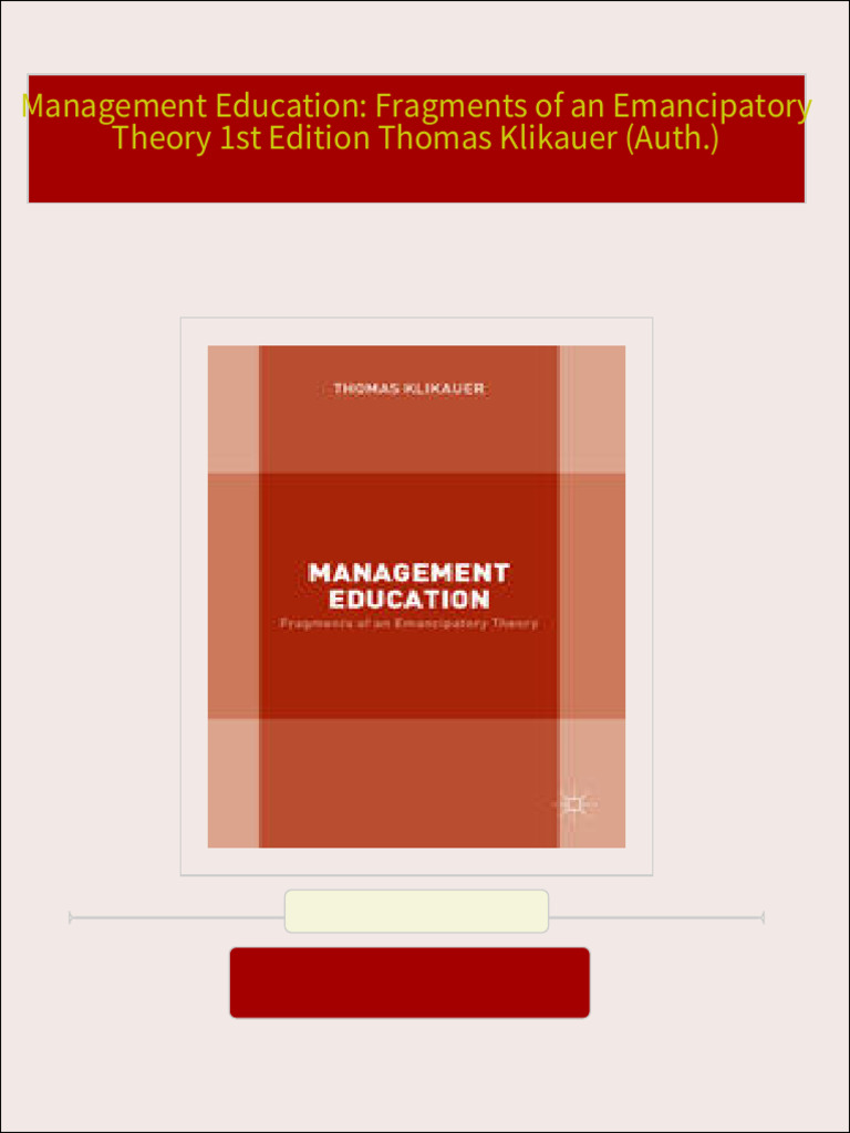 Instant download management education fragments of an emancipatory