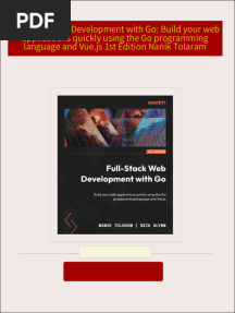 Full download Full-Stack Web Development with Go: Build your web applications quickly using the Go programming language and Vue.js 1st Edition Nanik Tolaram pdf docx
