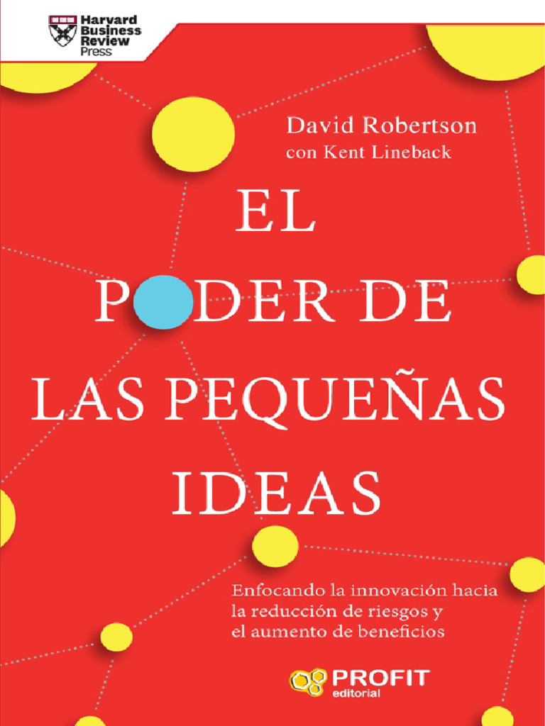 El poder de las peque as ideas david robertson kent lineback z lib