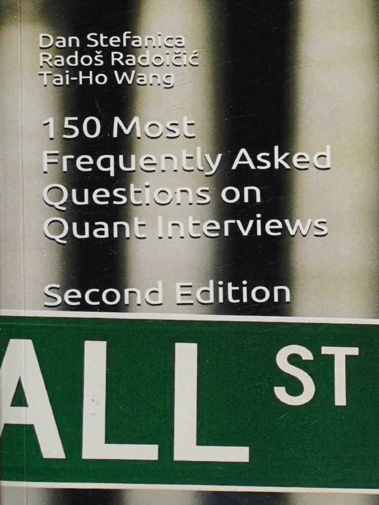 150 Quant Interview Questions, 2nd Ed. | PDF | Matrix (Mathematics ...