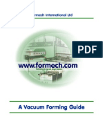 Vacuum Forming Guide for Thermoforming Plastics