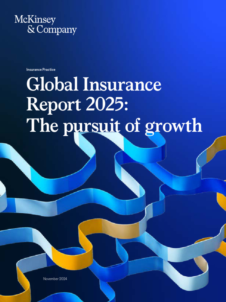 Global Insurance Report 2025 The Pursuit of Growth 2024-11-21 02-06-34 ...