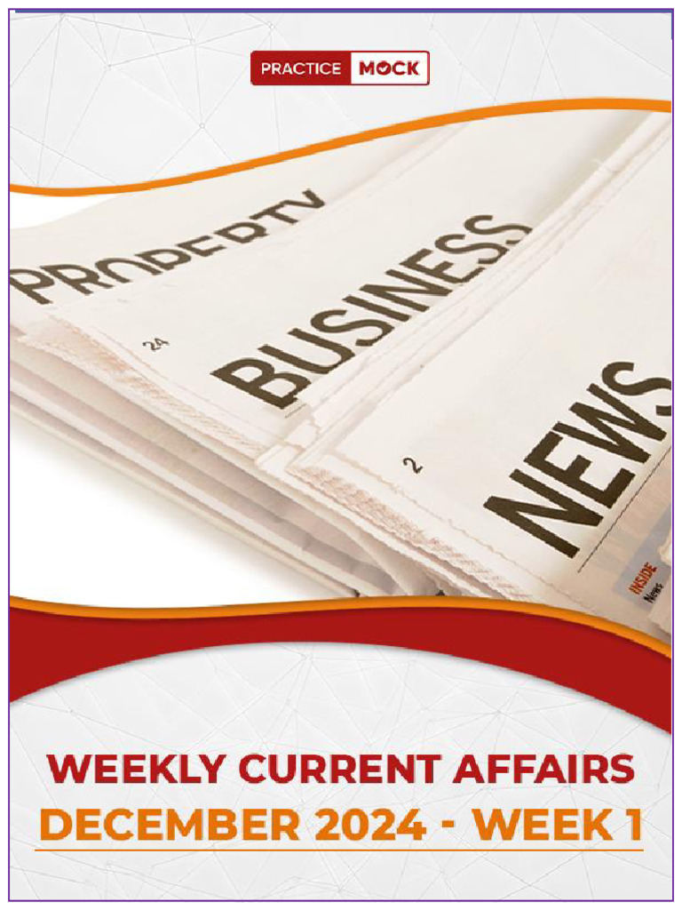 December 2024 Week 1 Current Affairs | PDF | International Space ...