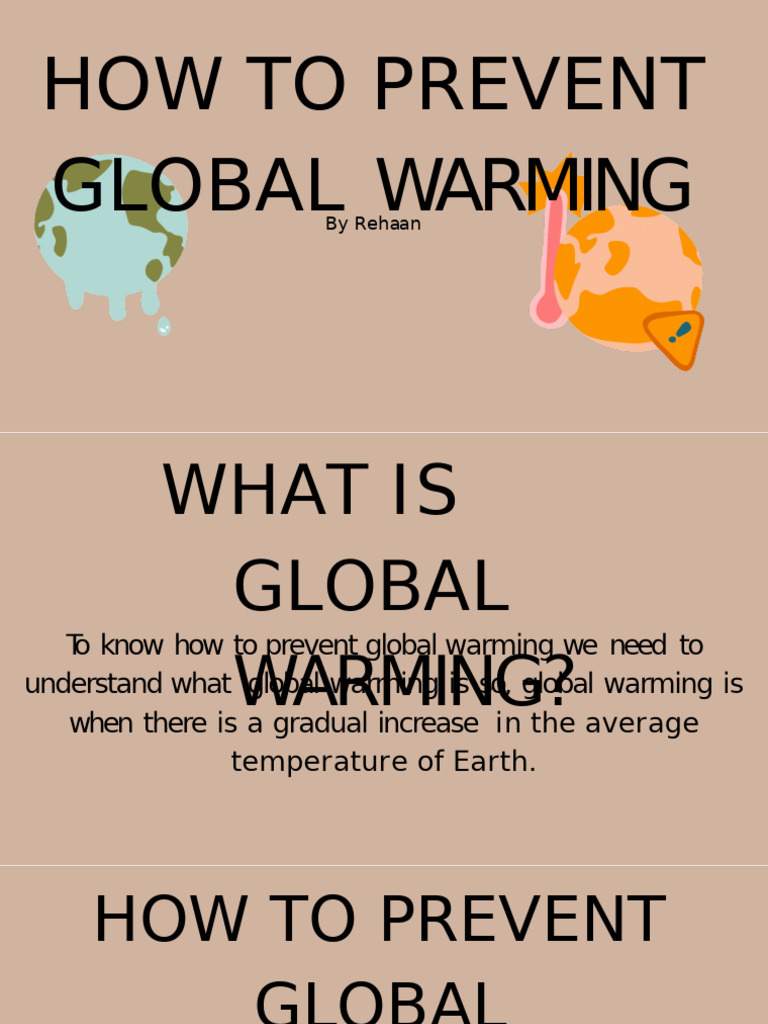 How To Prevent Global Warming | PDF | Climate Change | Natural Gas