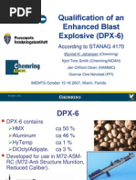 Øyvind H. Johansen Et Al - Qualification of An Enhanced Blast Explosive (DPX-6) : According To STANAG 4170