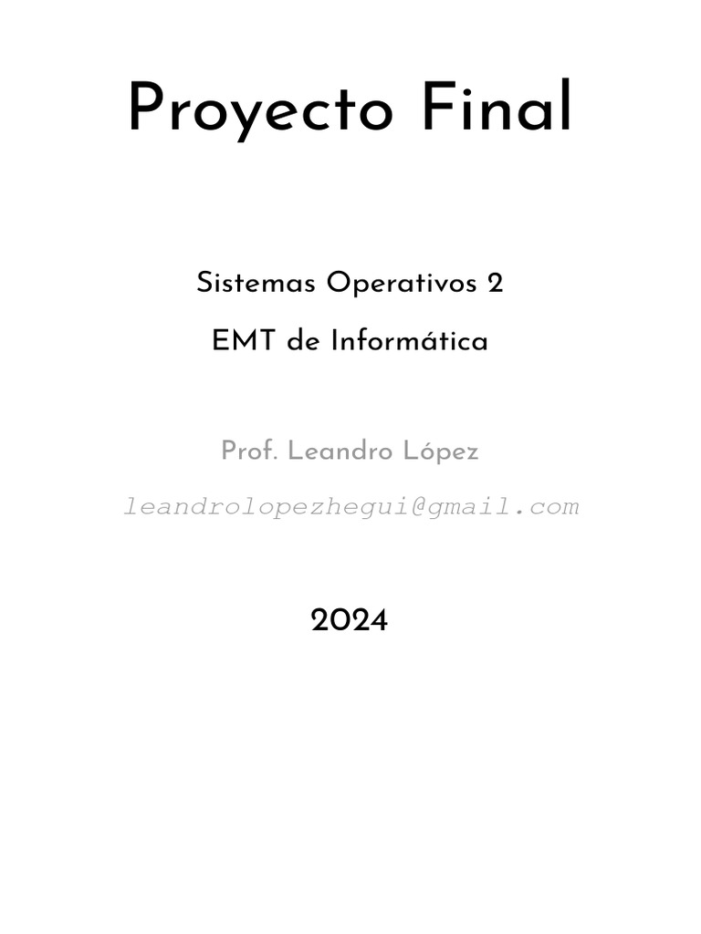 Proyecto+Final+-+Sistemas+Operativos+2 2 | PDF | Mi sql | Programa de ...