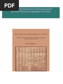 Immediate download My Nestorian Adventure in China Account of the Holm Nestorian Expedition Frits Holm ebooks 2024