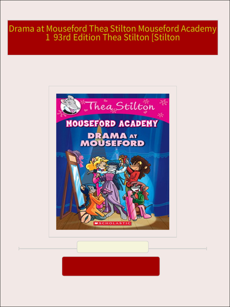 Instant download Drama at Mouseford Thea Stilton Mouseford Academy 1