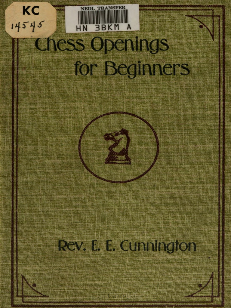 Cunnington - Chess Openings For Beginners (1900) | PDF | Traditional ...