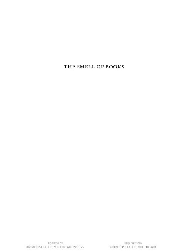 The Smell of Books A CulturalHistorical Study of Olfactory Perception