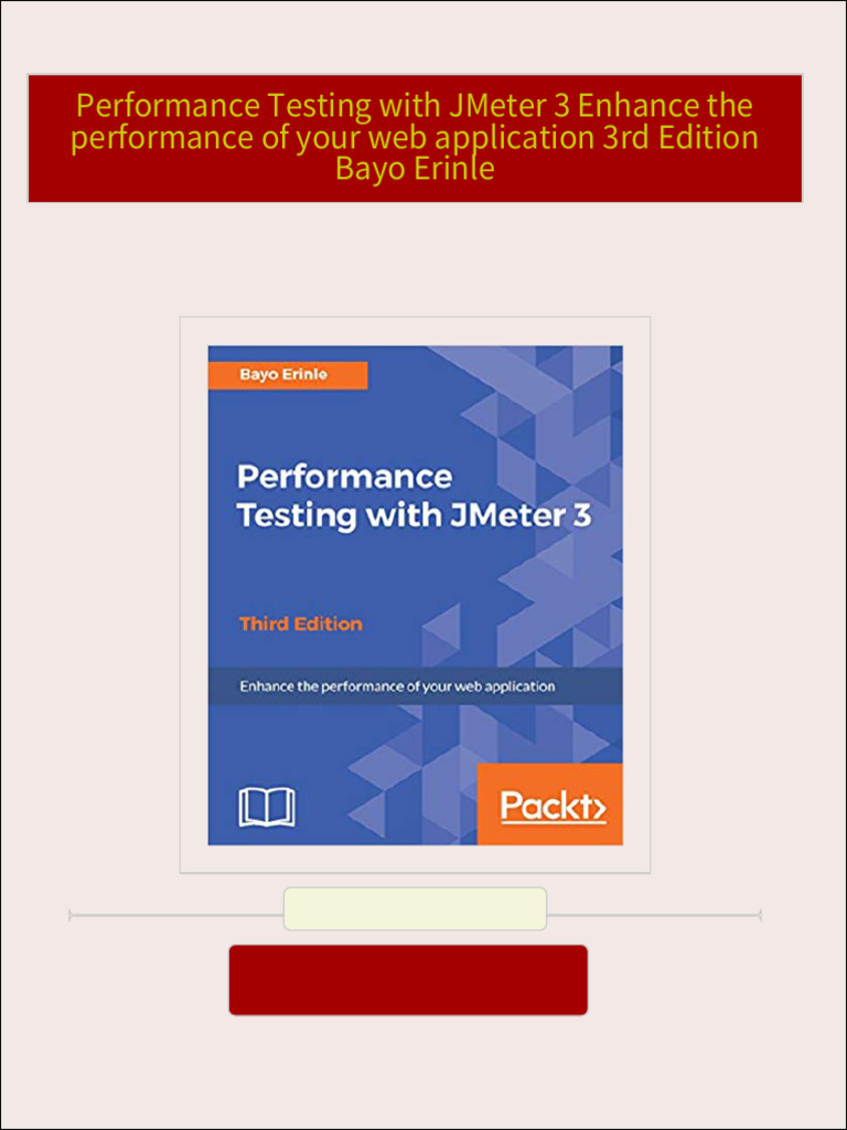Performance Testing With JMeter 3 Enhance The Performance of Your Web ...