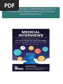 MEDICAL INTERVIEWS A COMPREHENSIVE GUIDE TO CT ST AND REGISTRAR INTERVIEW SKILLS FOURTH EDITION Olivier Picard all chapter instant download