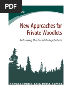New Approaches for Private Woodlots