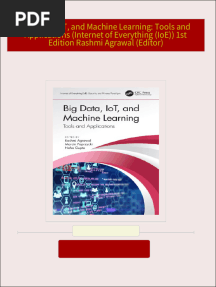 Big Data, IoT, and Machine Learning: Tools and Applications (Internet of Everything (IoE)) 1st Edition Rashmi Agrawal (Editor) 2024 Scribd Download