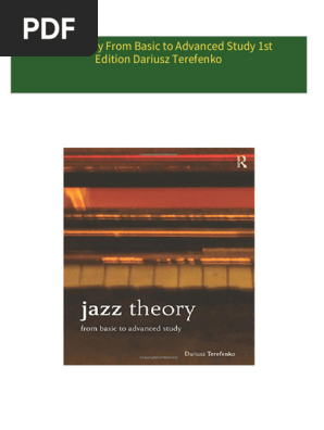 Jazz Theory: From Basic to Advanced Study: Terefenko