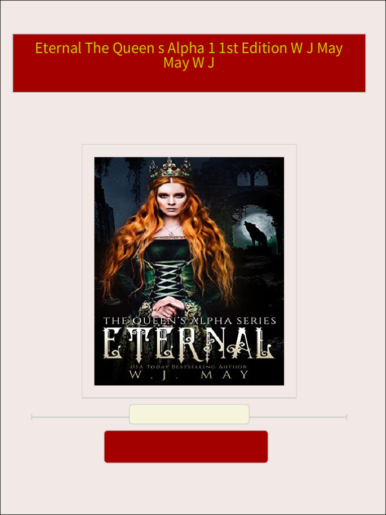 Full download eternal the queen s alpha 1 1st edition w j may may w j