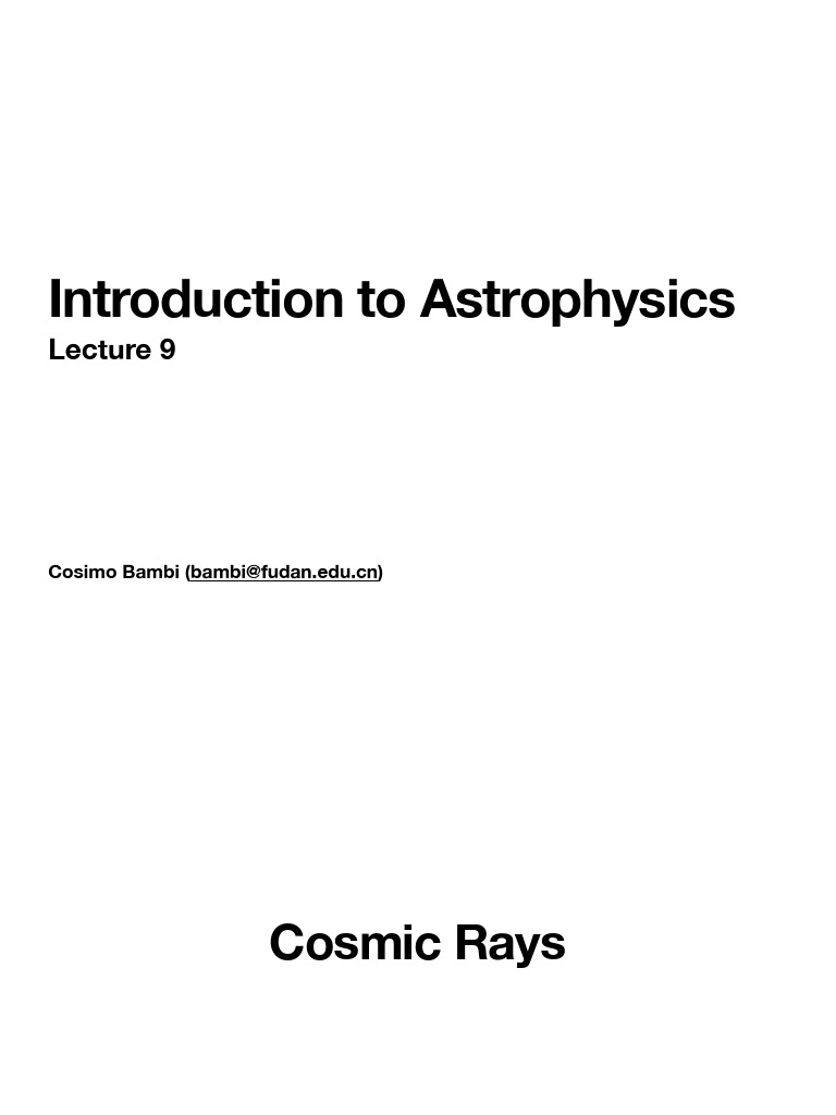 Lecture 9 | PDF | Cosmic Ray | Radiation