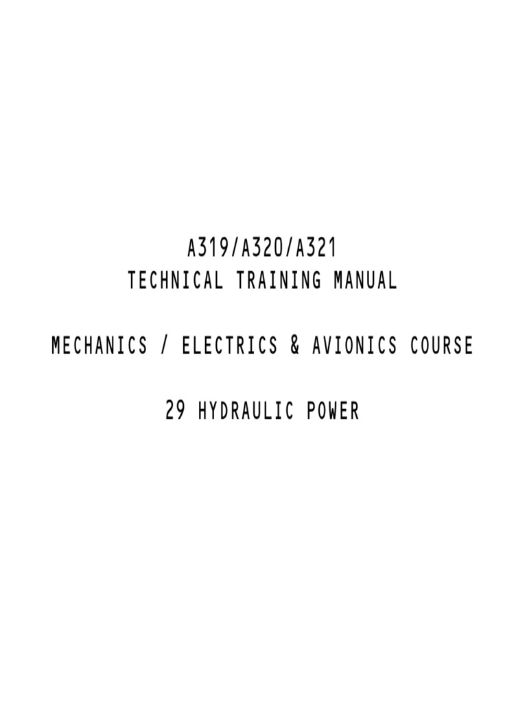 A319/A320/A321 Technical Training Manual Mechanics / Electrics ...