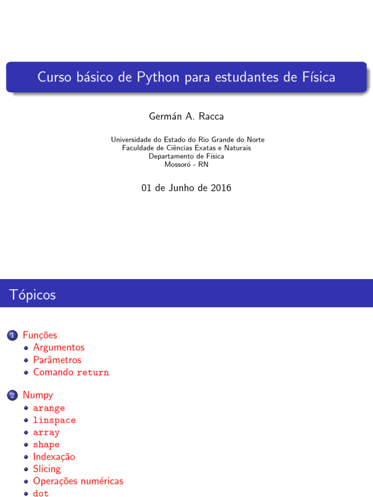 Curso B Asico de Python para Estudantes de F Isica: Germ An A. Racca ...