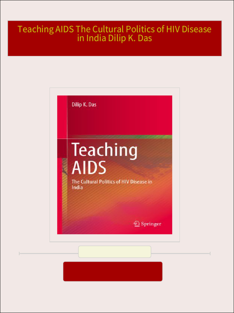 Teaching AIDS The Cultural Politics of HIV Disease in India Dilip K ...