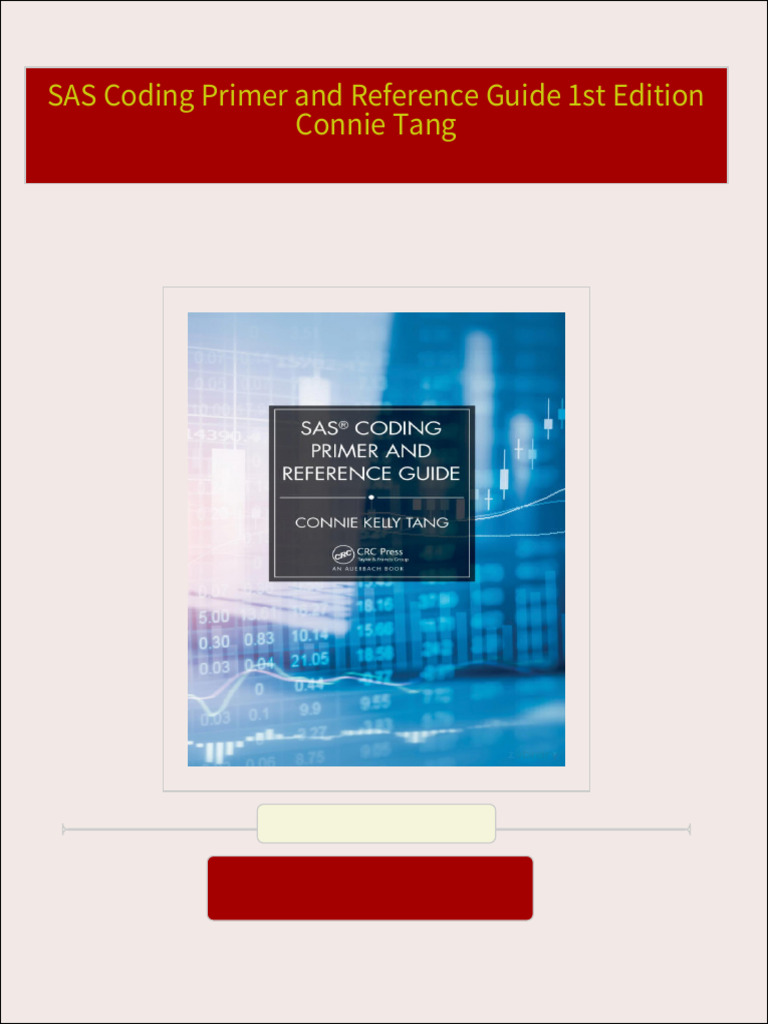 Download Complete SAS Coding Primer and Reference Guide 1st Edition ...