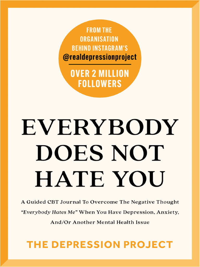 Everybody Does Not Hate You PDF Thought Psychological Concepts 1