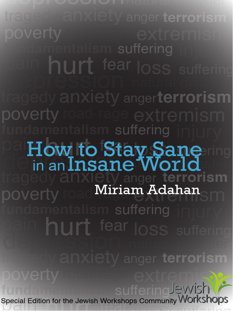 How To Stay Sane in An Insane World Full Ebook | PDF | Shame | Anxiety