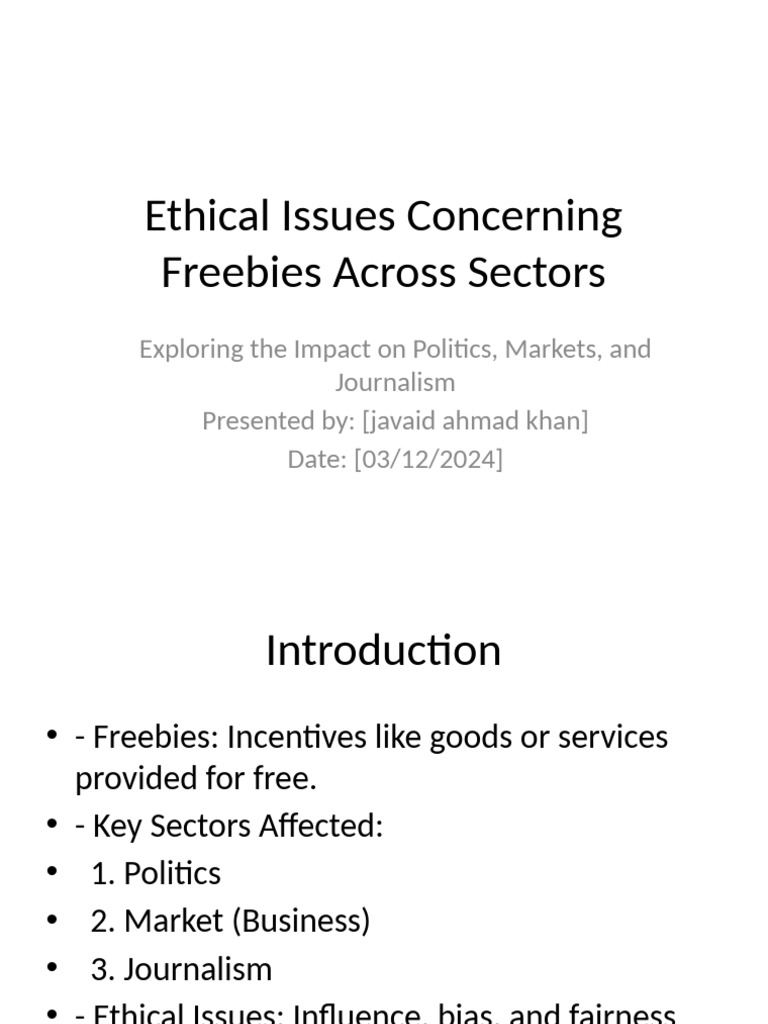 Ethical Issues Freebies Presentation Full | PDF | Journalism | Medical ...