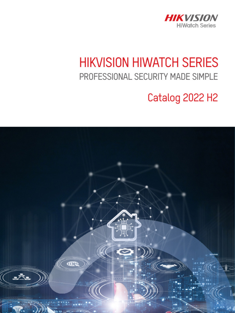 HiWatch 2022 H2 Catalog Aug. 2022 | PDF | Video | Infrared