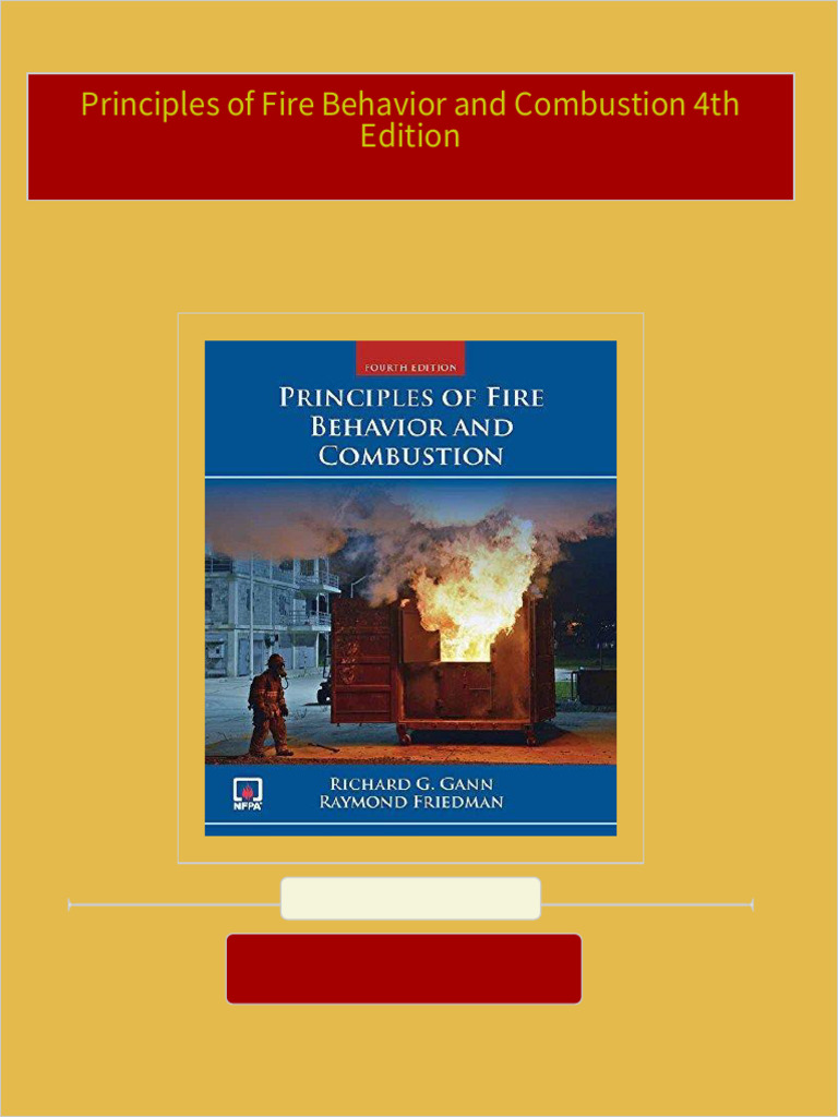 Complete download principles of fire behavior and combustion 4th