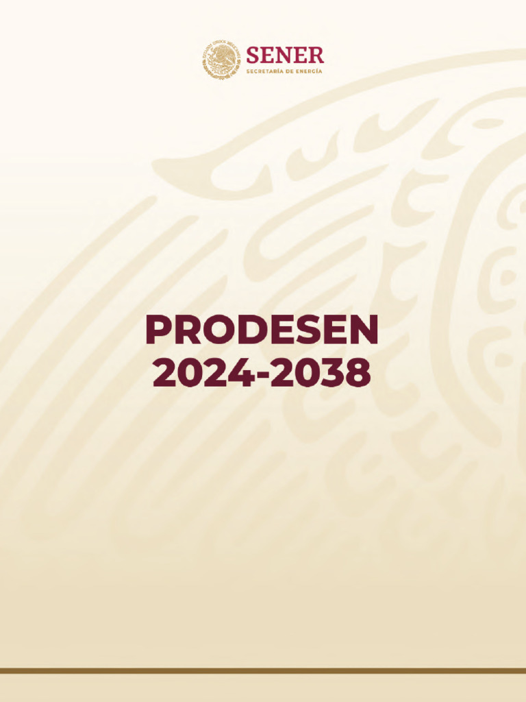 Prode Sener 2024-2038: Planeación Energética | PDF | Ingenieria ...