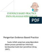 Evidence Based Practice Pada Pelayanan Kehamilan
