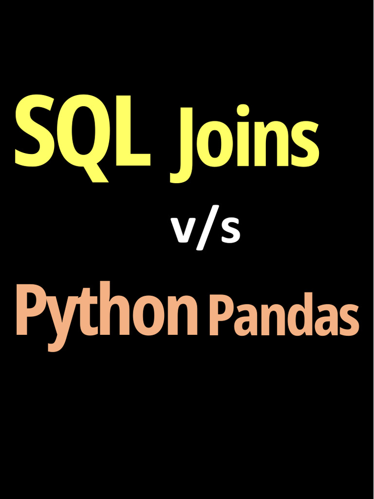 Sql joins to pandas pdf computing ignorance