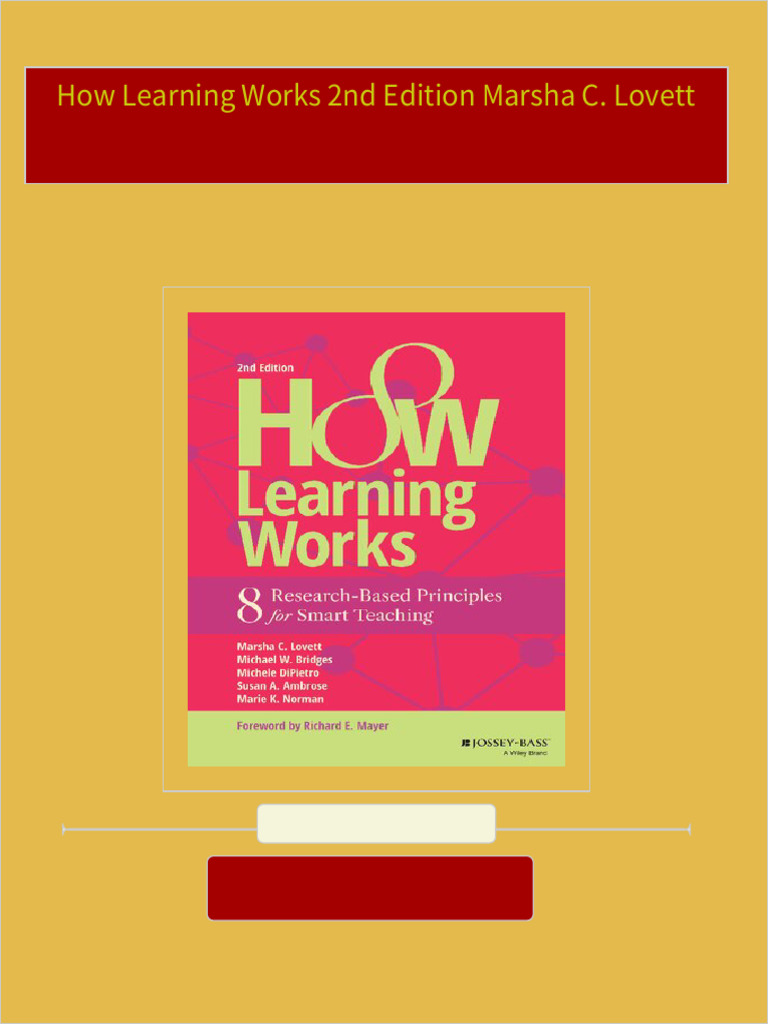 Get how learning works 2nd edition marsha c lovett free all chapters