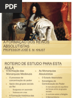 A Formação dos Reinos Absolutistas