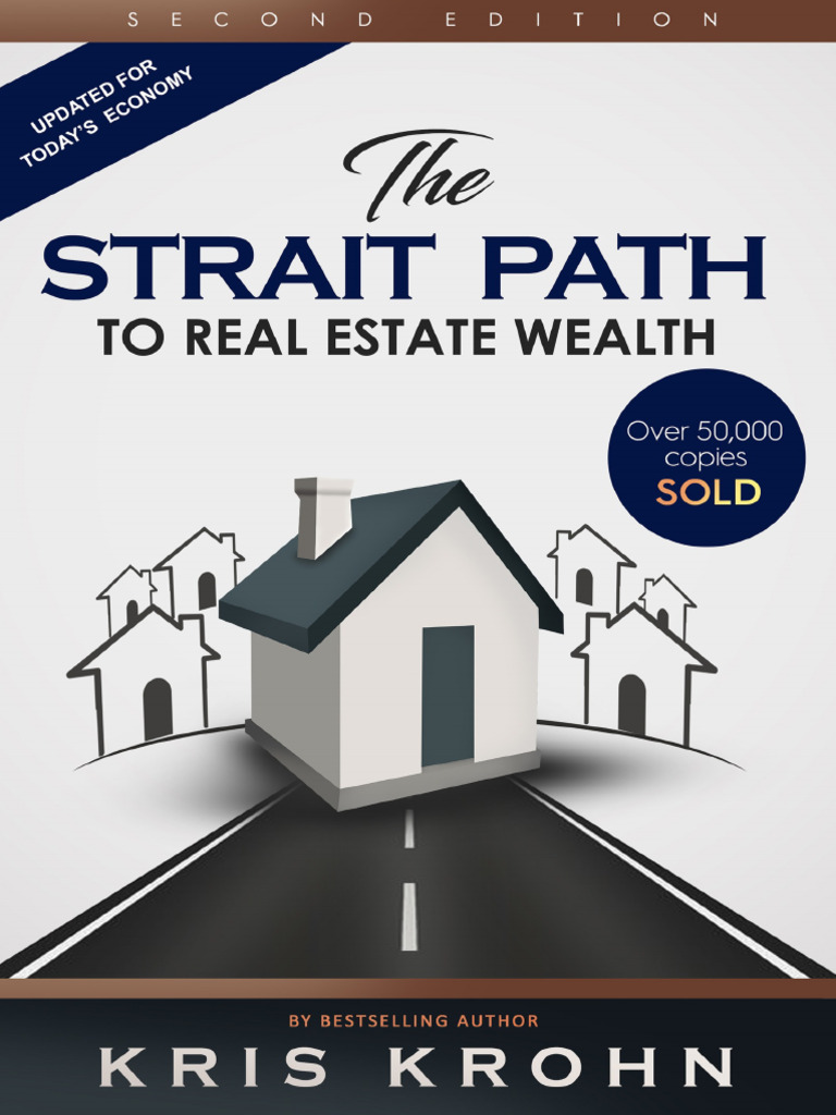 The Strait Path To Real Estate Wealth | PDF | Investing | Real Estate ...