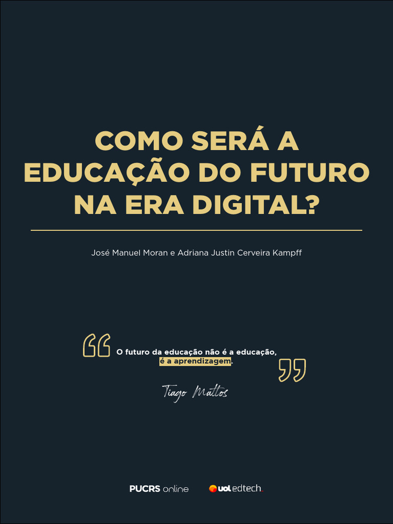 Educação do Futuro na Era Digital | PDF | Educação à distância ...