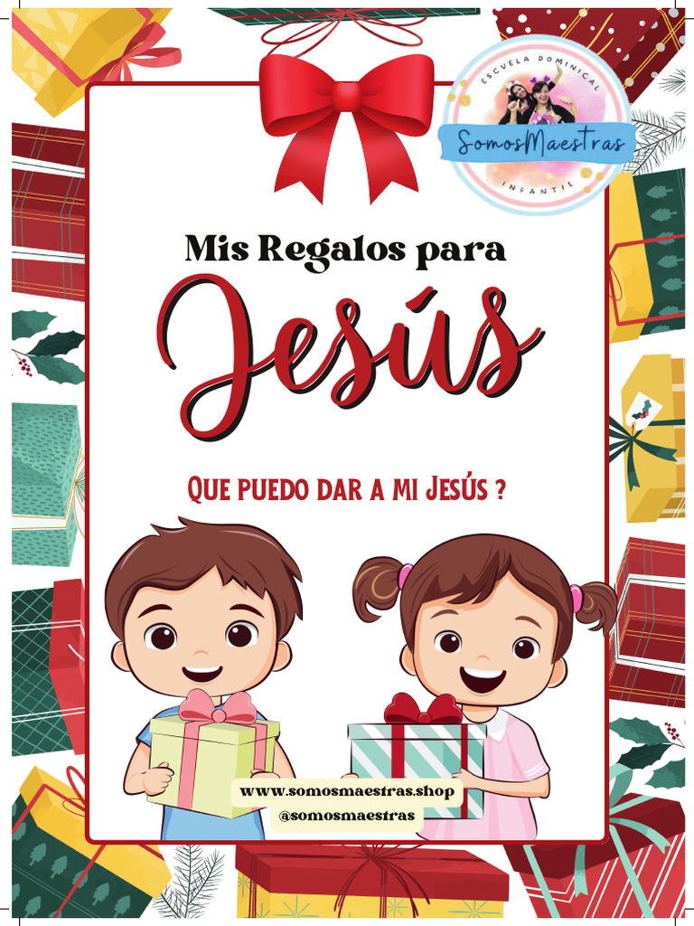 Regalos de Amor para Jesús | PDF | Natividad De Jesus | Navidad