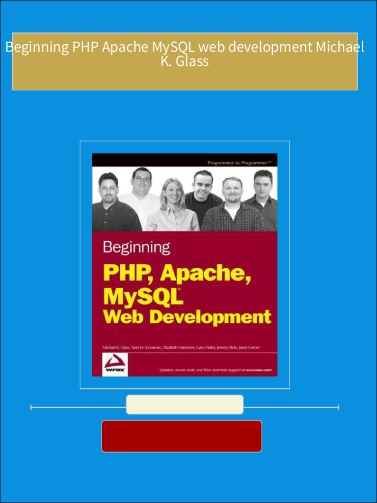 Get Beginning PHP Apache MySQL web development Michael K. Glass free ...