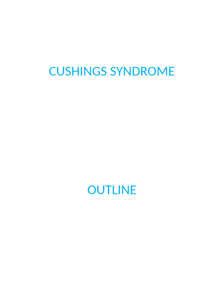 CUSHINGS SYNDROME | PDF | Cortisol | Endocrine System