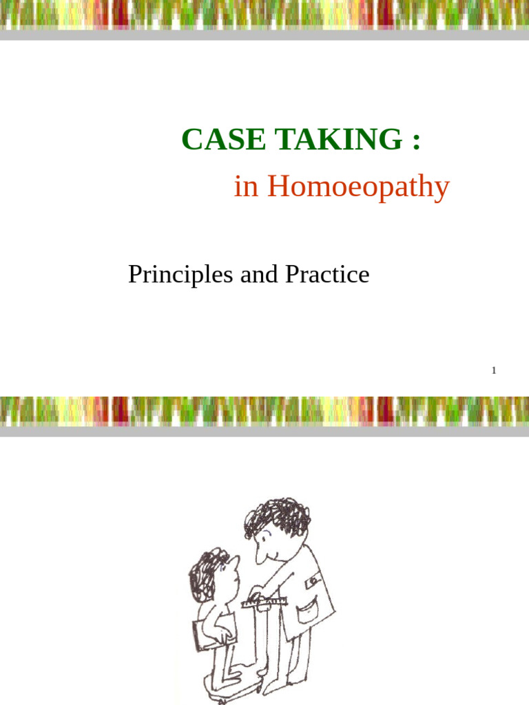 Homoeopathy Case Taking Guide | PDF | Homeopathy | Chronic Condition