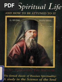 St. Theophan the Recluse - The Spiritual Life and How to Be Attuned to It-1