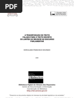 A TRANSPOSIÇÃO DO TEXTO FALADO PARA O TEXTO ESCRITO OS LIMITES DO REVISOR NO DISCURSO OS LIMITES DO REVISOR NO DISCURSO PARLAMENTAR